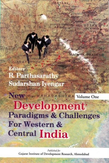 New Development Paradigms and Challenges for Western and Central India, EPUB eBook