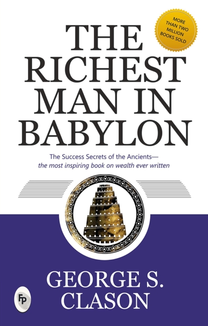 The Richest Man in Babylon : Deluxe Hardbound Edition, EPUB eBook