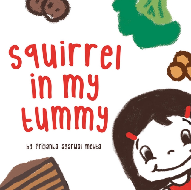 Squirrel in my Tummy, Paperback / softback Book