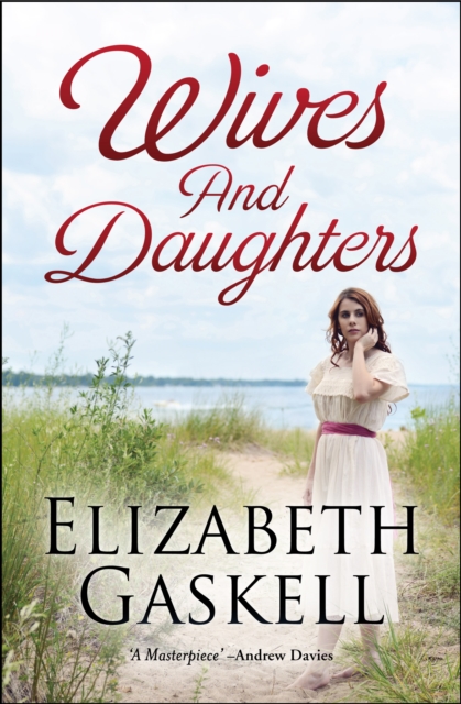 Wives and Daughters, EPUB eBook