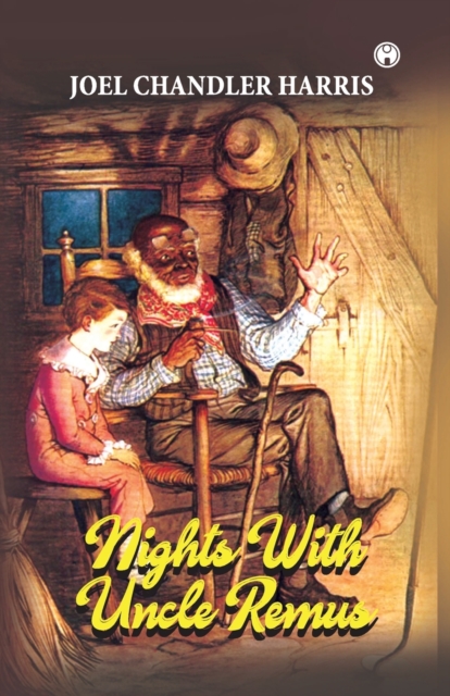 Nights with Uncle Remus, Paperback / softback Book