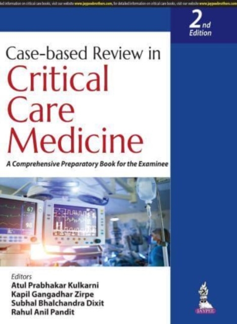 Case-based Review in Critical Care Medicine : A Comprehensive Preparatory Book for the Examinee, Paperback / softback Book