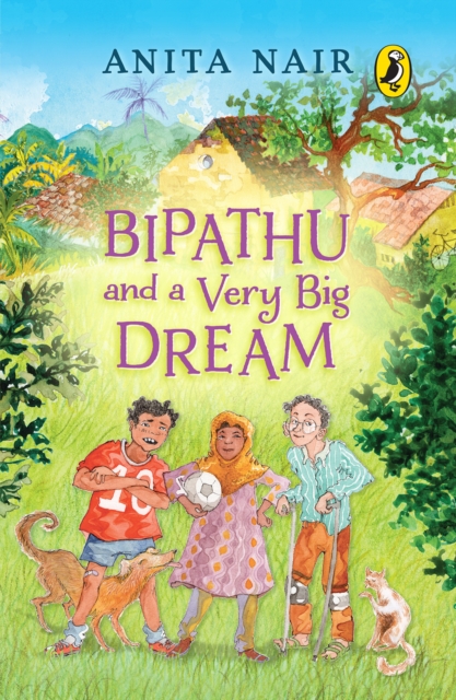 Bipathu and a Very Big Dream, EPUB eBook