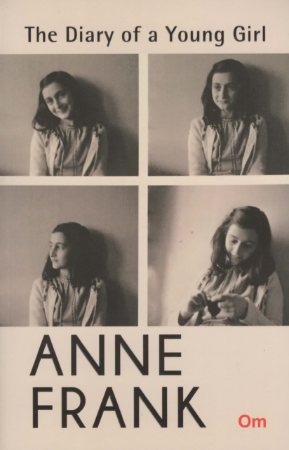 The Diary of a Young Girl Anne Frank, Paperback / softback Book