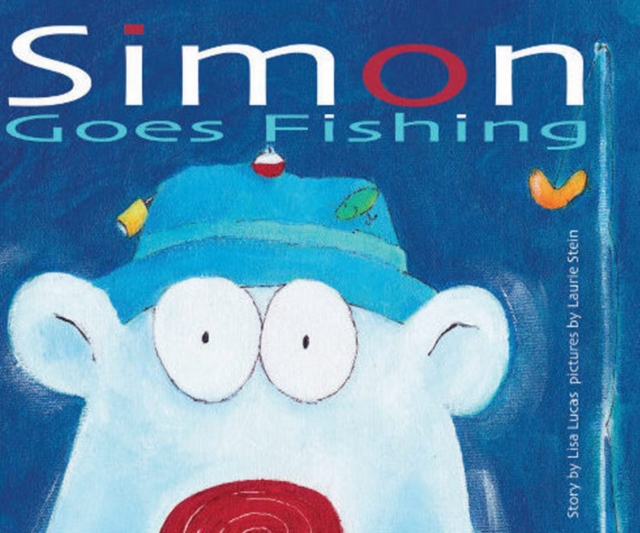 Simon Goes Fishing : Story Book, Paperback / softback Book Simon Goes Fishing : Story Book, Paperback / softback Book