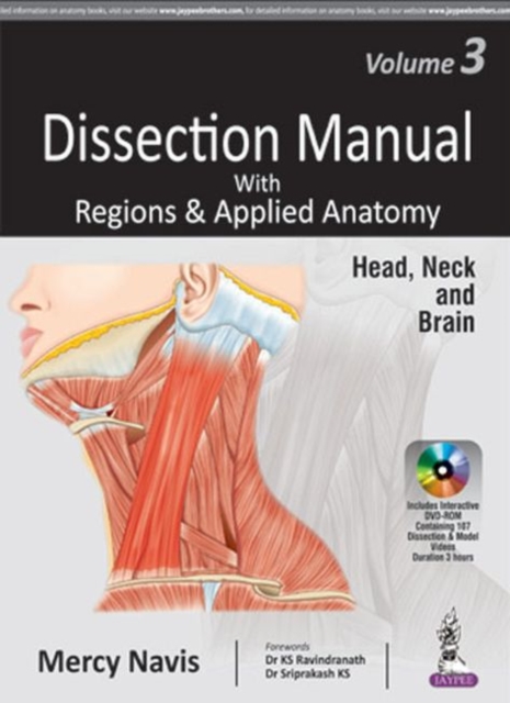 Dissection Manual with Regions & Applied Anatomy : Volume 3: Head, Neck and Brain, Paperback / softback Book