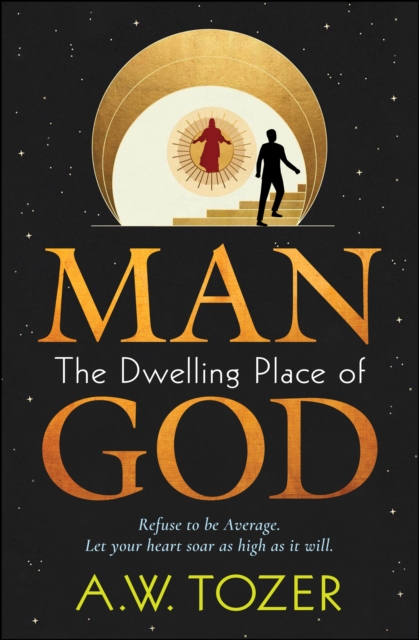 Man - The Dwelling Place of God, EPUB eBook
