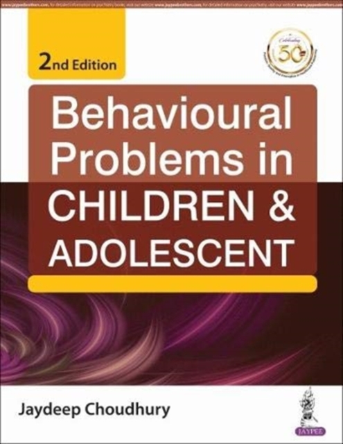 Behavioural Problems in Children & Adolescent, Paperback / softback Book