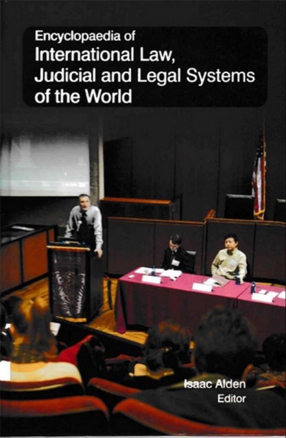 Encyclopaedia of International Law, Judicial and Legal Systems of the World (International Judicial System), EPUB eBook