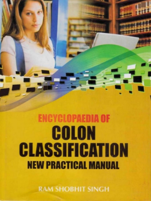 Encyclopaedia of Colon Classification New Practical Manual, EPUB eBook