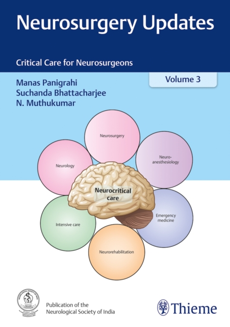 Neurosurgery Updates, Vol. 3 : Critical Care for Neurosurgeons, Hardback Book