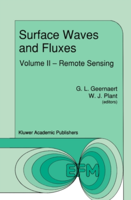 Surface Waves and Fluxes : Volume II - Remote Sensing, PDF eBook