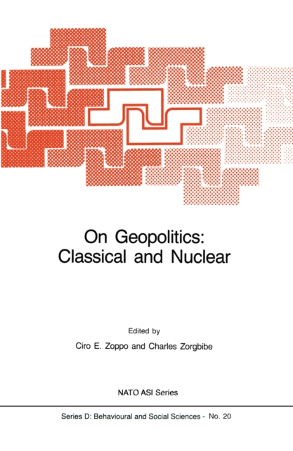 On Geopolitics: Classical and Nuclear, PDF eBook