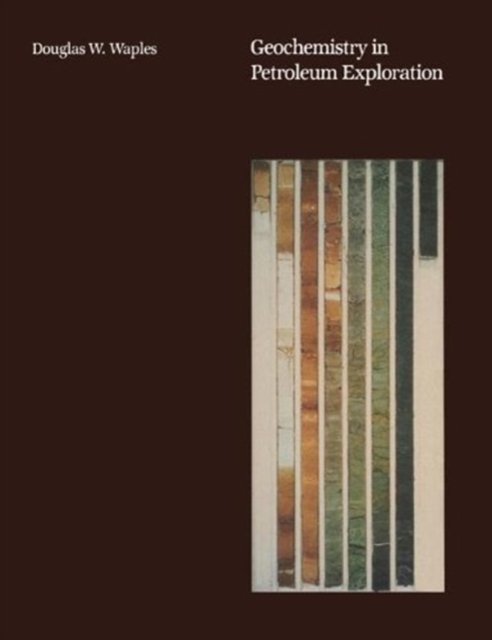 Geochemistry in Petroleum Exploration, Paperback / softback Book