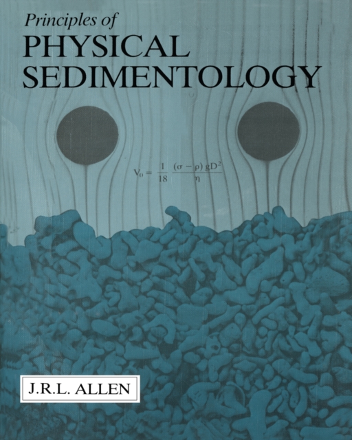 Principles of Physical Sedimentology, PDF eBook