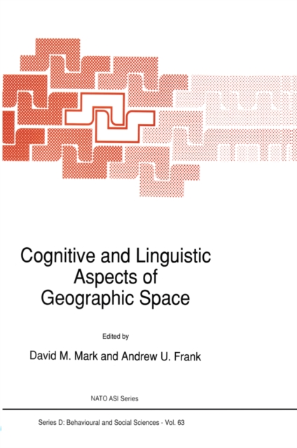 Cognitive and Linguistic Aspects of Geographic Space, PDF eBook