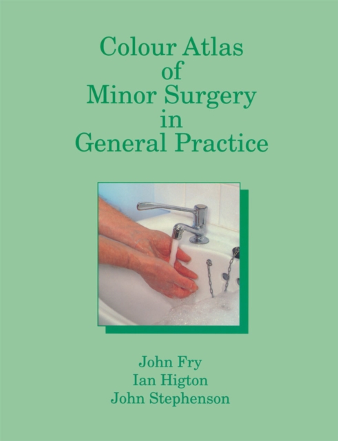 Colour Atlas of Minor Surgery in General Practice, PDF eBook