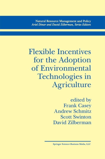 Flexible Incentives for the Adoption of Environmental Technologies in Agriculture, PDF eBook
