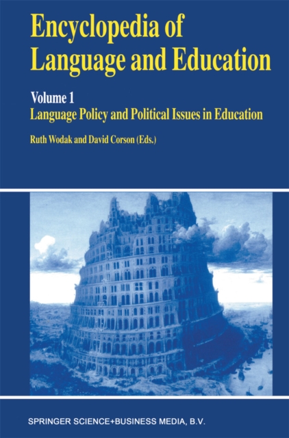 Encyclopedia of Language and Education : Language Policy and Political Issues in Education, PDF eBook