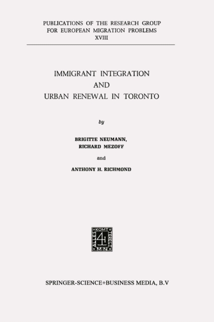Immigrant Integration and Urban Renewal in Toronto, PDF eBook