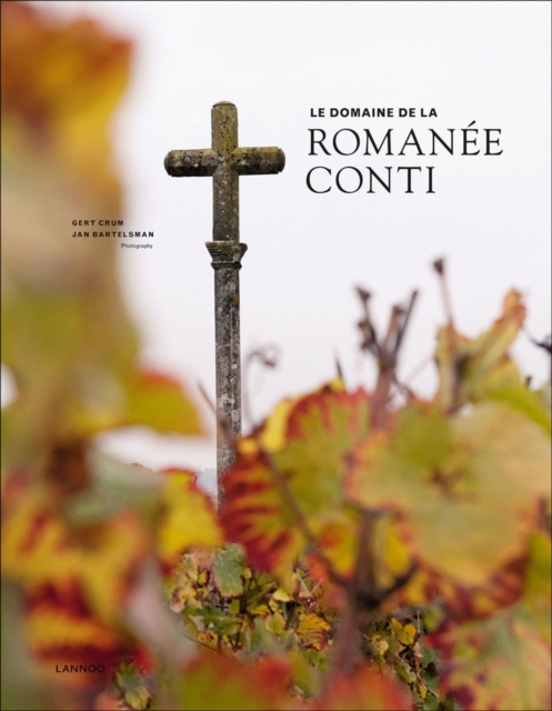 Le Domaine de la Romanee-Conti, Hardback Book