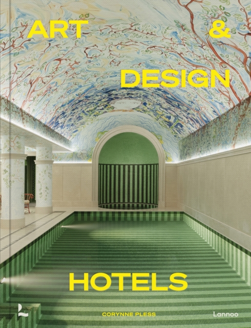 Art & Design Hotels, Hardback Book