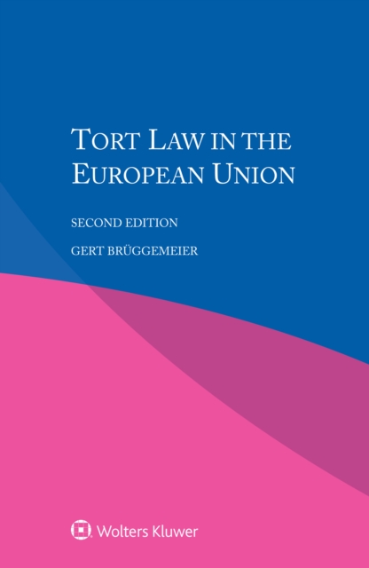 Tort Law in the European Union, PDF eBook