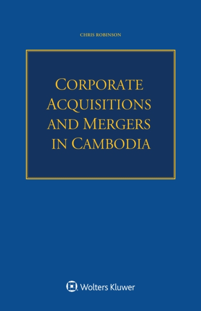 Corporate Acquisitions and Mergers in Cambodia, EPUB eBook