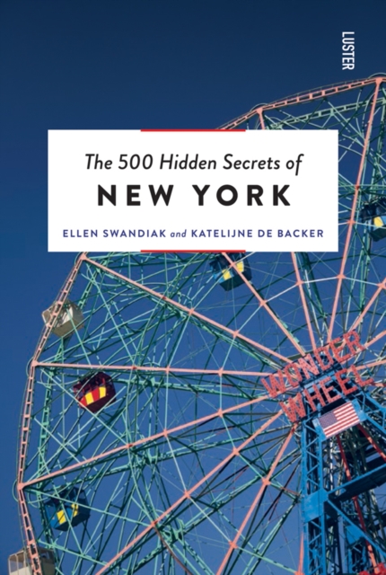 The 500 Hidden Secrets of New York, Paperback / softback Book