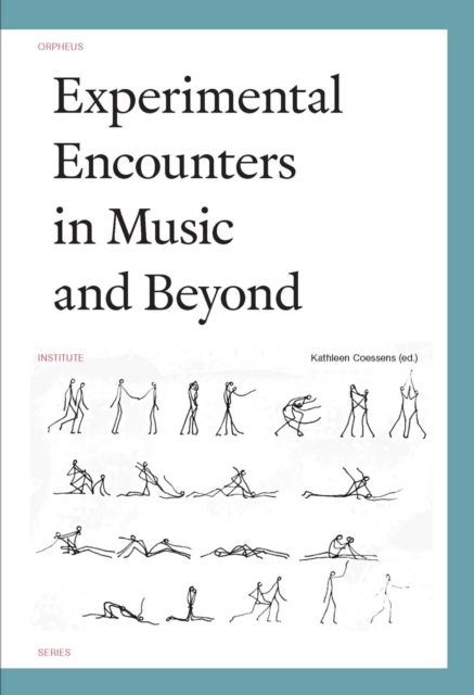 Experimental Encounters in Music and Beyond, Paperback / softback Book