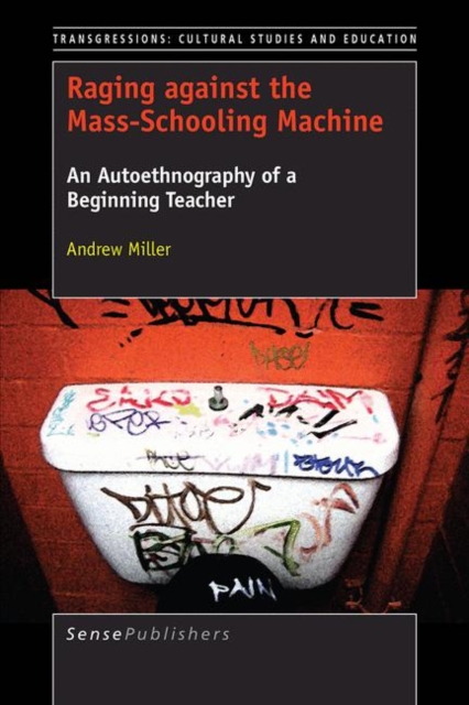 Raging against the Mass-Schooling Machine, PDF eBook