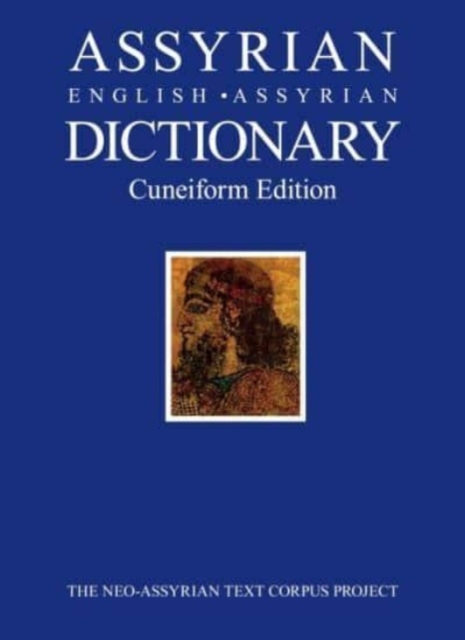 Assyrian-English-Assyrian Dictionary : Cuneiform Edition, Hardback Book
