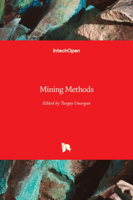 Mining Methods, Hardback Book