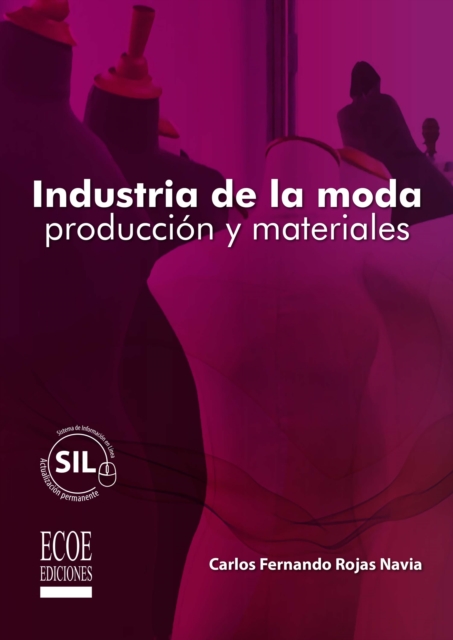 Industria de la moda produccion y materiales, PDF eBook