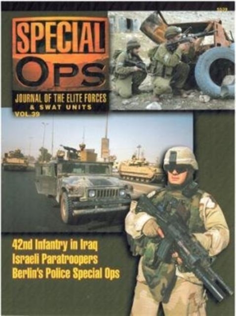 5539: Special Ops: Journal of the Elite Forces Vol 39, Paperback / softback Book