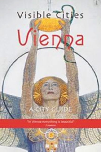 Visible Cities Vienna : A City Guide, Paperback / softback Book