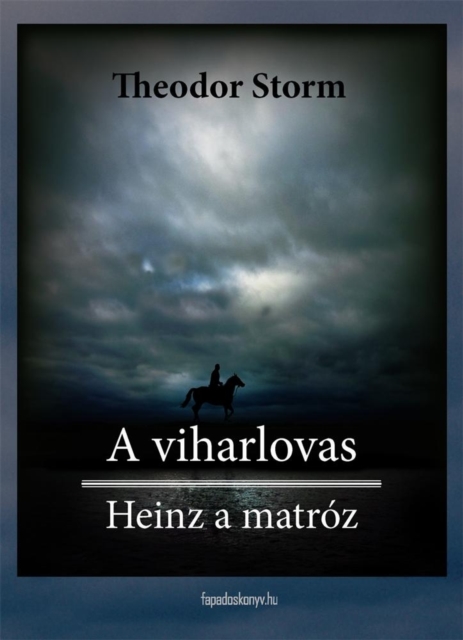 A viharlovas, Heinz a matroz, EPUB eBook