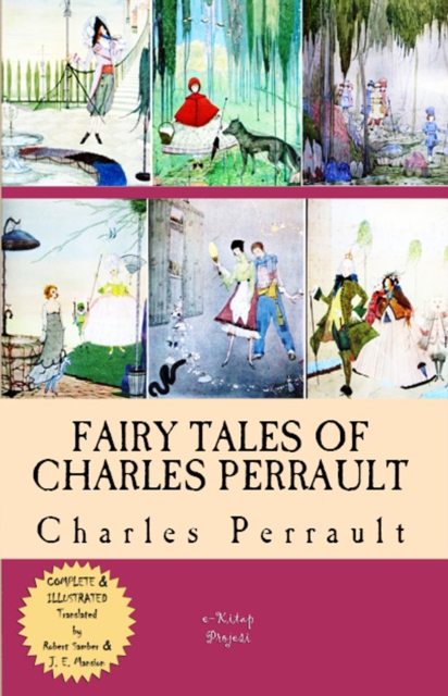 Fairy Tales of Charles Perrault : [Complete & Illustrated], EPUB eBook