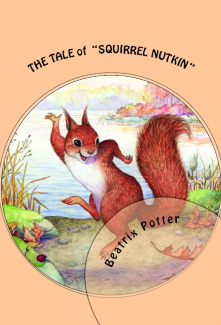 The Tale of Squirrel Nutkin, EPUB eBook