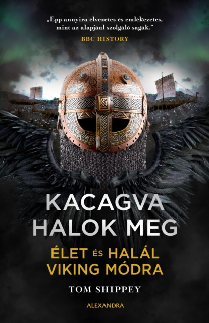 Kacagva halok meg : Elet es halal viking modra, EPUB eBook