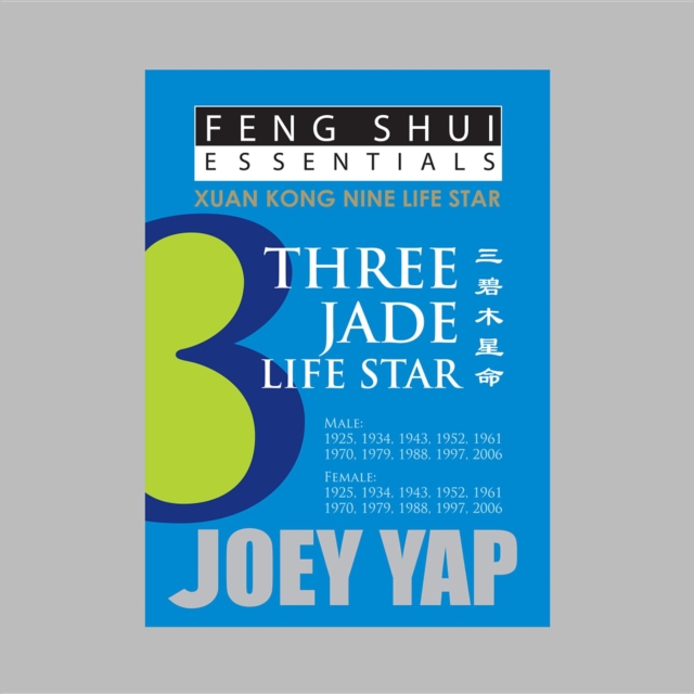 Feng Shui Essentials -- 3 Jade Life Star, Paperback / softback Book