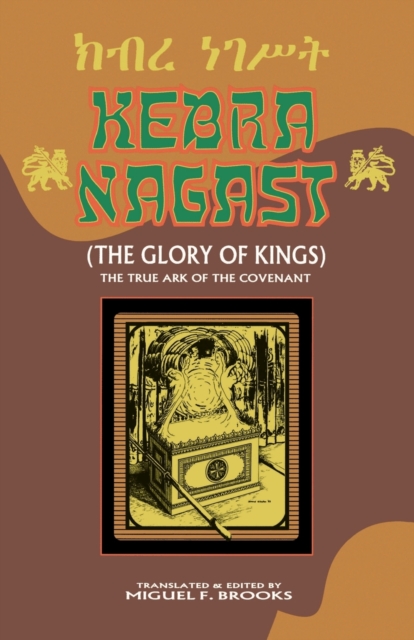 Kebra Nagast (the Glory of Kings), Paperback / softback Book