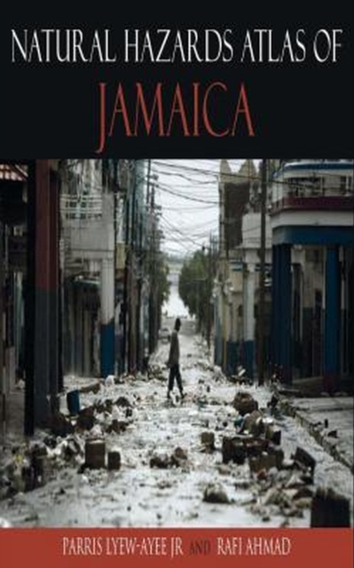 Natural Hazards Atlas of Jamaica, Paperback / softback Book