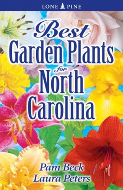 Best Garden Plants for North Carolina, Paperback / softback Book