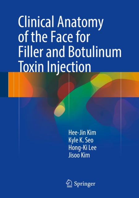Clinical Anatomy of the Face for Filler and Botulinum Toxin Injection, PDF eBook