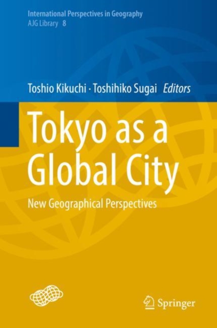 Tokyo as a Global City : New Geographical Perspectives, EPUB eBook