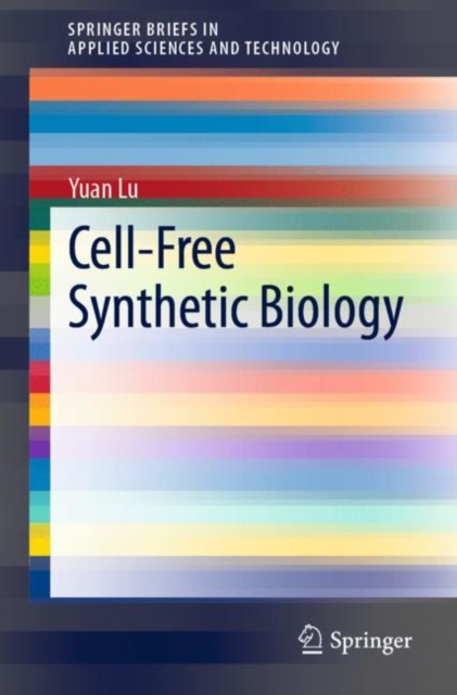 Cell-Free Synthetic Biology, Paperback / softback Book