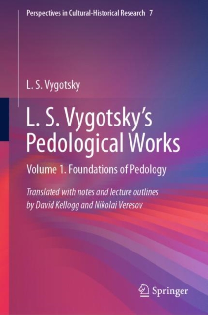L. S. Vygotsky's Pedological Works : Volume 1. Foundations of Pedology, EPUB eBook