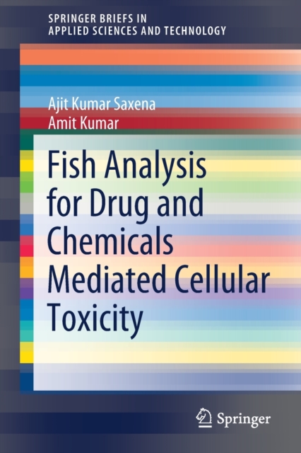 Fish Analysis for Drug and Chemicals Mediated Cellular Toxicity, Paperback / softback Book