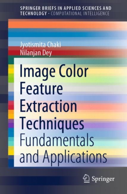 Image Color Feature Extraction Techniques : Fundamentals and Applications, PDF eBook